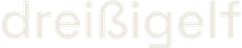 dreißigelf